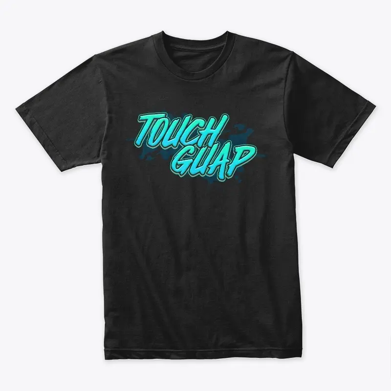 Touch Guap Deluxe