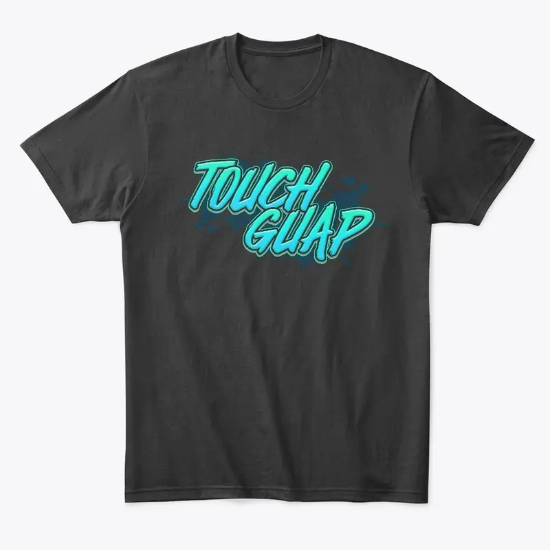 Touch Guap Deluxe