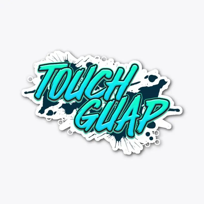 Touch Guap Deluxe