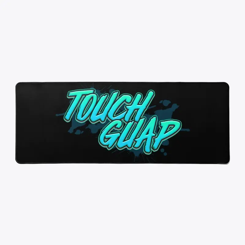 Touch Guap Deluxe